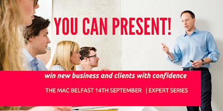 You can PRESENT! - design and deliver a presentation that wins new business! primary image