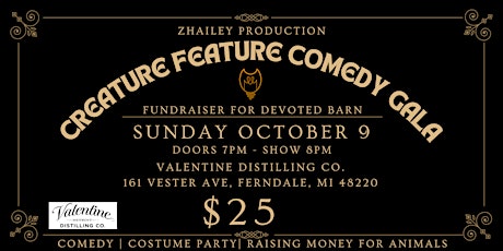Creature Feature Comedy Gala- Fundraiser for the Devoted Barn