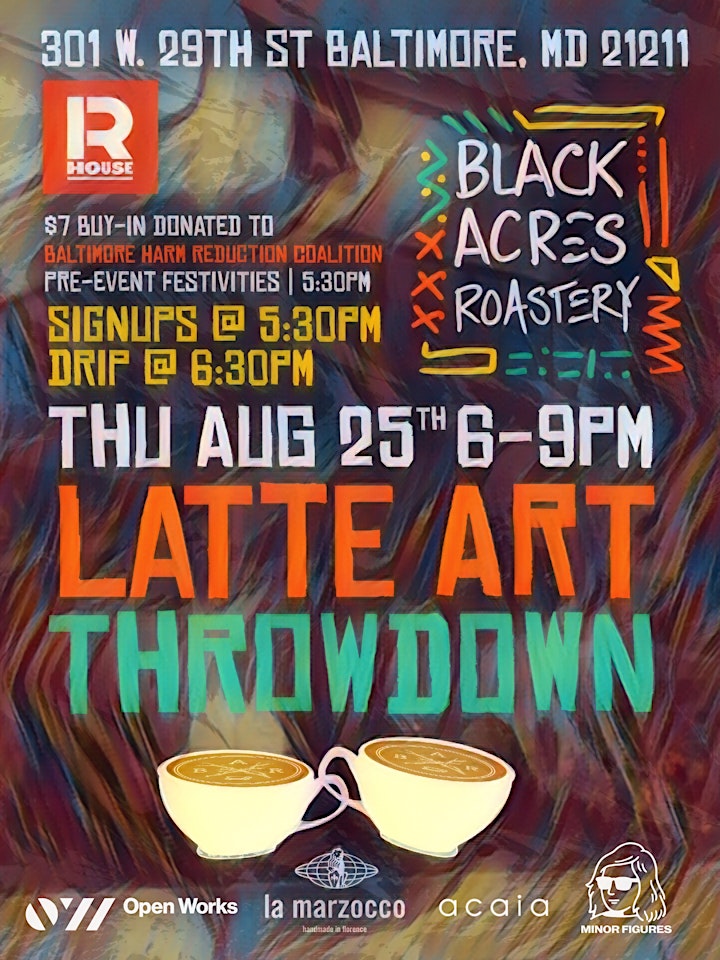 Latte Art Throwdown - Hosted by Black Acres Roastery & R. House image