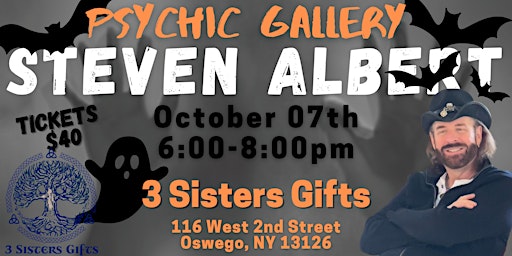Steven Albert: Psychic Gallery Event - 3 Sisters Gifts