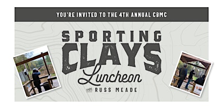 4th Annual CBMC Sporting Clays Luncheon