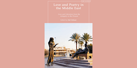 BOOK LAUNCH  |  Love and Poetry in the Middle East