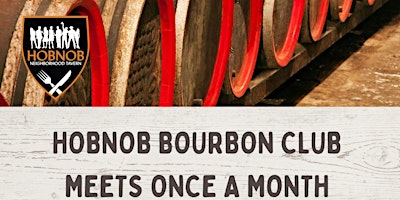 Immagine principale di HOBNOB PERIMETER LOCATION BOURBON CLUB MEETING 