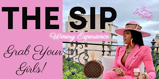 The Sip Winery Experience