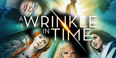 Movies in the Park: A Wrinkle in Time at Quarry Park!