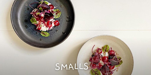 SMALLS Vegetarian Supper Club at Down To Earth
