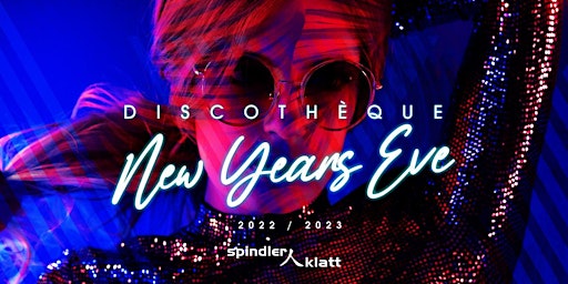 Discotèque - New Years Eve 2022/23