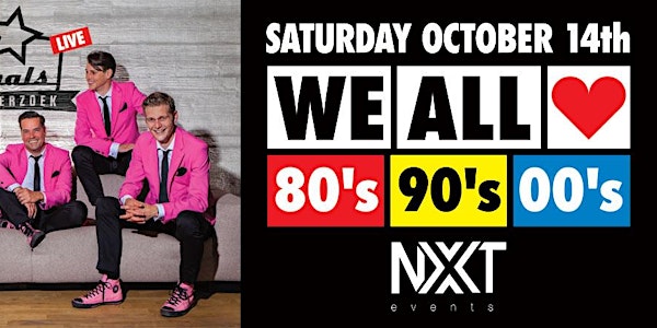 We All Love 80s, 90s, 00s (The Originals - LIVE!)