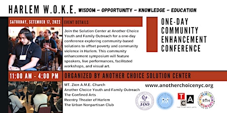HARLEM W.O.K.E. - ONE-DAY  COMMUNITY ENHANCEMENT CONFERENCE