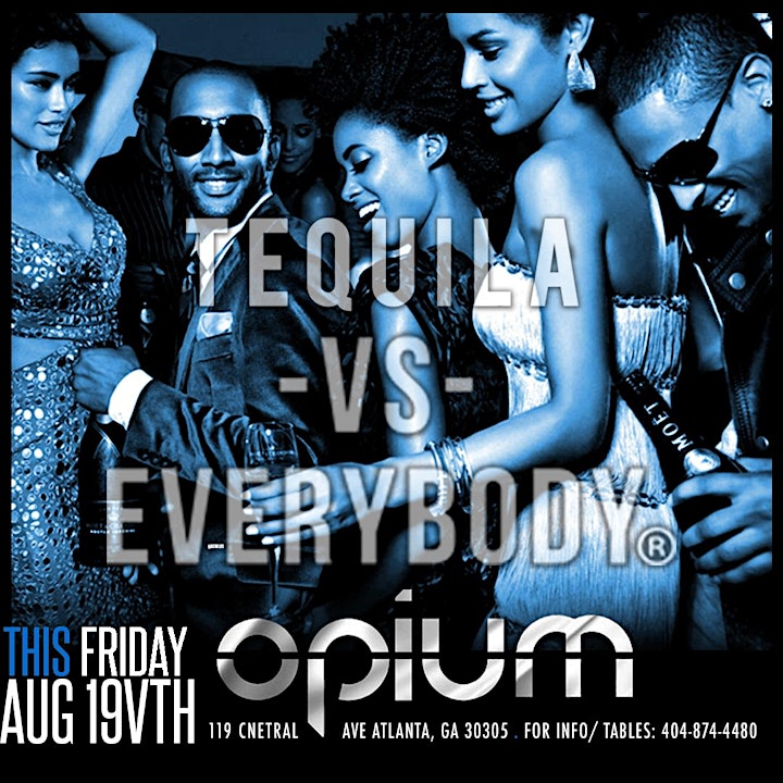 TEQUILA VS EVERYONE EDITION OF 4PLAY at OPIUM  w/ RED SAMPLE, A-PLU, DJ FRO image