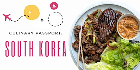 Culinary Passport: South Korea with Chef Clara Park
