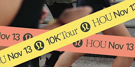 lululemon 10K Tour  HOU: Training Plan Workout and Week 1 Celebration