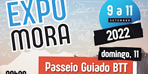 Passeio Guiado BTT | ExpoMora 2022