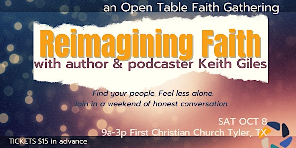 REIMAGINING FAITH feat. Keith Giles