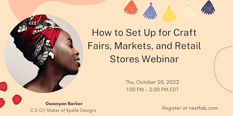 Immagine principale di How to Set Up for Craft Fairs, Markets, and Retail Stores Webinar 