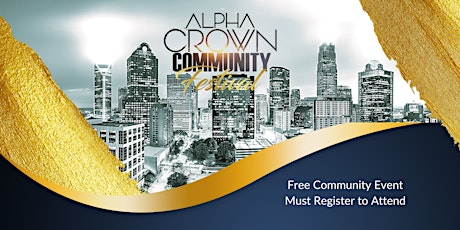 Alpha Crown Community Festival