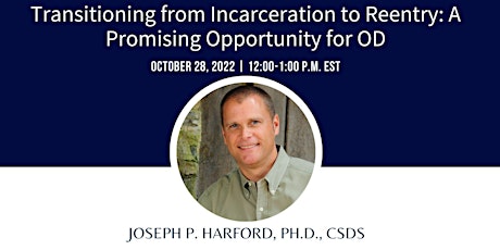 Webinar 28: Transitioning from Incarceration to Reentry