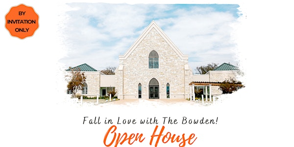 Fall in Love with The Bowden Open House