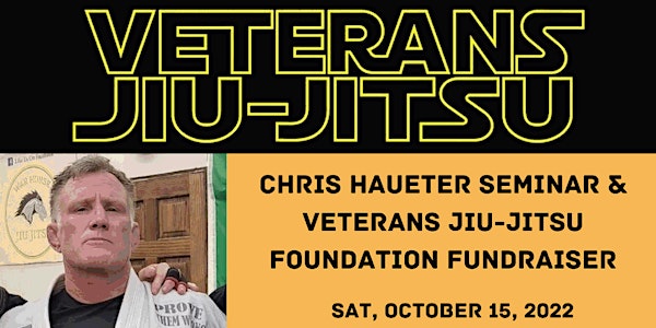 Chris Haueter Seminar for Veterans Jiu-Jitsu