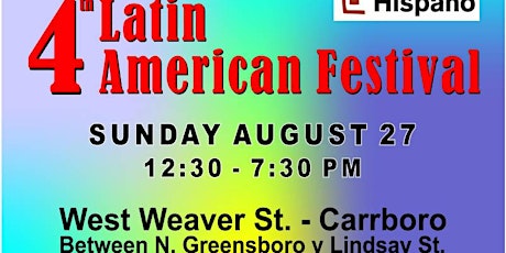 Fourth Latin American Festival in Carrboro, NC - Free Event !!! primary image