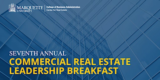 Center for Real Estate 2022 Chicago Leadership Breakfast