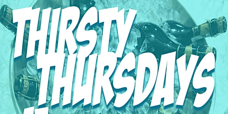 TPE Presents Thirsty Thursday’s