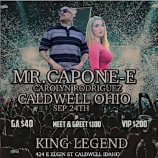 Mr.Capone-E Live In Caldwell Idaho