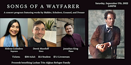 Songs of a Wayfarer: A concert program for Horn, Soprano, and Piano.