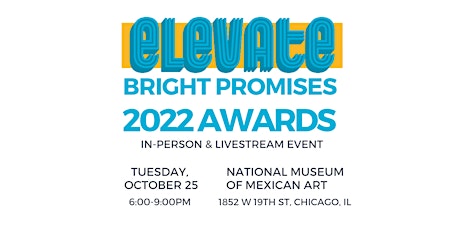 Bright Promises 2022 Awards (In-Person & Virtual Event)