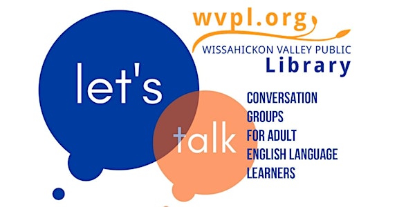 ESL Conversation Group - Wednesdays at Blue Bell