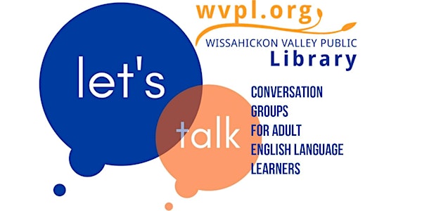 ESL Conversation Group - Fridays at Blue Bell - Book Group w/ Alice