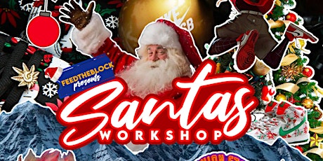 Feed the block presents : Santa's Workshop primary image