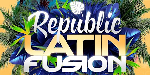 Friday Nights - Republic Latin Fusion | In the Heart of Williamsburg