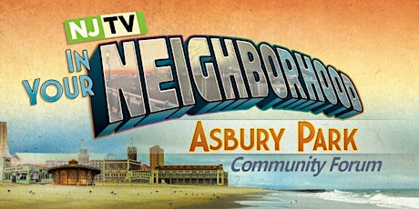 NJTV Asbury Park Forum: Health, Quality of Life and Economic Disparity