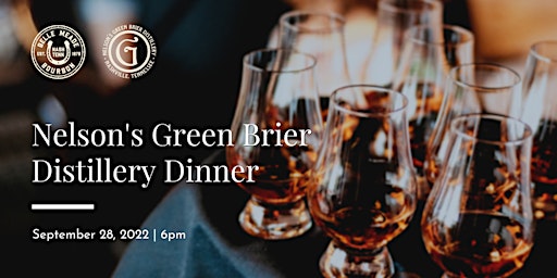 Nelson's Green Brier Distillery Bourbon Dinner