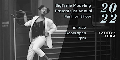 BigTyme Modeling Fashion Show