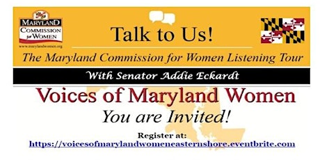  Talk to Us! Voices of Maryland Women Listening Tour - Mid and Upper Eastern Shore  primary image