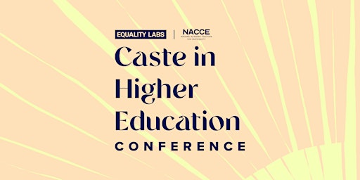 Caste in Higher Education Conference 2022