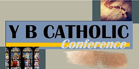 YB Catholic Conference