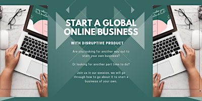 Women Start A Global Online Business With Disruptive Product