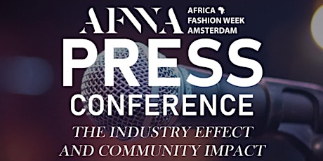 Primaire afbeelding van AFRICA FASHION WEEK AMSTERDAM - THE INDUSTRY & COMMUNITY IMPACT