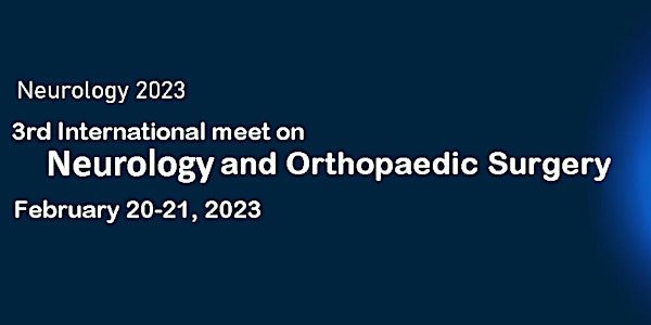 3rd International meet on Neurological and Orthopaedic Surgery
