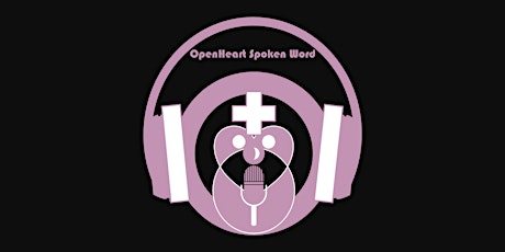 OpenHeart Spoken Word: Dia De Los Muertos