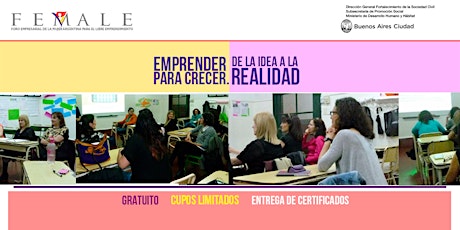 Imagen principal de Ciclo de talleres gratuitos de FEMALE: Emprender para crecer. De la idea a la realidad.