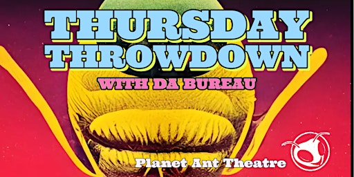 The Thursday Throwdown w/ Da Bureau