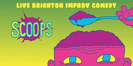 Scoops - Improvised Comedy Night @ The Actors primary image