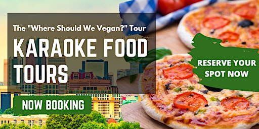 The "Where Should We Vegan?" Tour (Dinner Tour) For Couples or Groups of 3