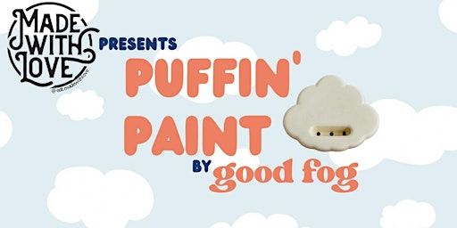Imagem principal do evento Puffin’ Paint by Good Fog