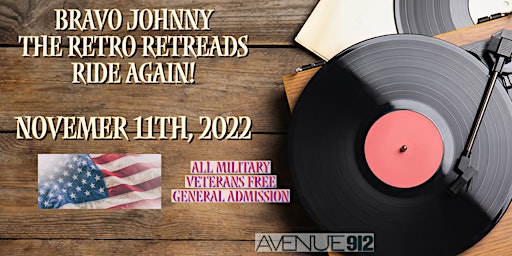 Bravo Johnny at Avenue 912 *Veterans Day Show*