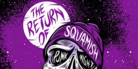 The Return of Squamish Punk Night